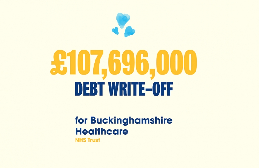 Greg welcomes £107,696,000 debt write-off for Buckinghamshire Healthcare NHS Trust